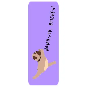 Purple Dog Namaste Bitches | Yogatation original v2 yoga mat